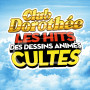 Club Dorothée les hits des dessins animés cultes [Vinyle Couleur Rouge Transparent]