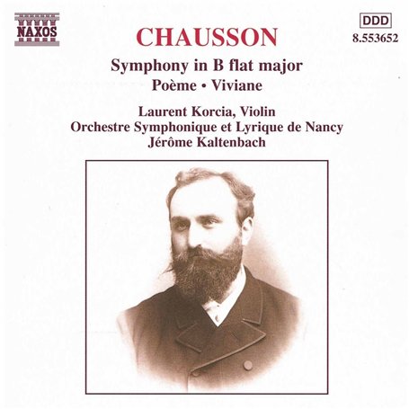 Chausson : Symphonie en Si