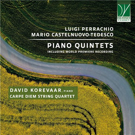 Perrachio-Castelnuovo-Tedesco : Quintettes avec Piano