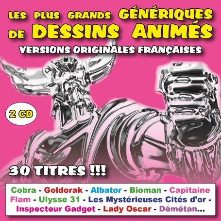 Les Plus Grands Génériques de Dessins Animés (Versions Originales Françaises)