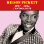 Wilson Pickett-1957-1962 : l'Anthologie