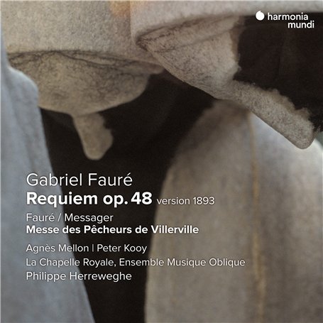 Requiem (Version 1893) -Fauré/Messager: Messe des Pêcheurs de Villerville