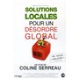 Solutions locales pour Un désordre Global