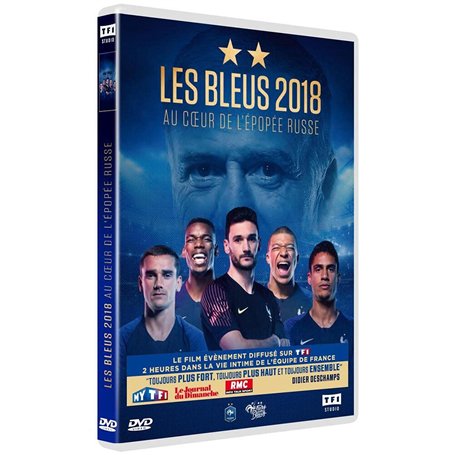 Les Bleus 2018 : Au Coeur de l'épopée Russe
