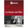 Les femmes sont folles