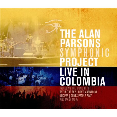 The Alan Parsons Symphonic Project : Live in Columbia