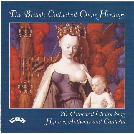The British Cathedral Choir Heritage