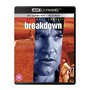 Breakdown 4K UHD