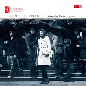 Chopin & Dutilleux : Intégrale des Préludes