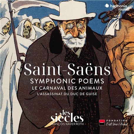 Saint-Saëns: Symphonic Poems-Le Carnaval des Animaux-l'Assassinat du Duc de Guise