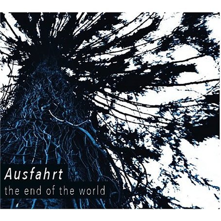 End of The World/Ausfahrt