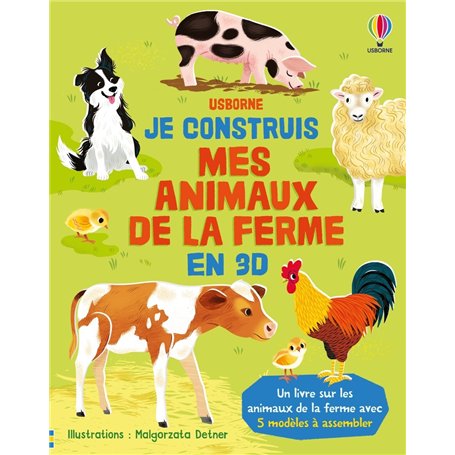 Je construis mes animaux de la ferme en 3D - Dès 4 ans