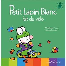 Petit Lapin Blanc fait du vélo Petit Lapin Blanc fait du vélo 4,40 €