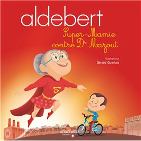 Aldebert - Super-Mamie contre Dr Mazout / Livre CD Aldebert - Super-Mamie contre Dr Mazout / Livre CD 9,74 €