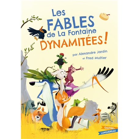 Les Fables de La Fontaine dynamitées 15,61 €