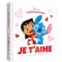 DISNEY - Mes Premières histoires - Recueil - Je t'aime en 6 histoires