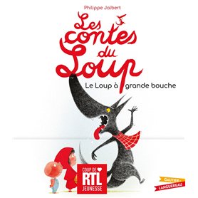 Les contes du Loup - Le Loup à grande bouche Les contes du Loup - Le Loup à grande bouche 9,74 €
