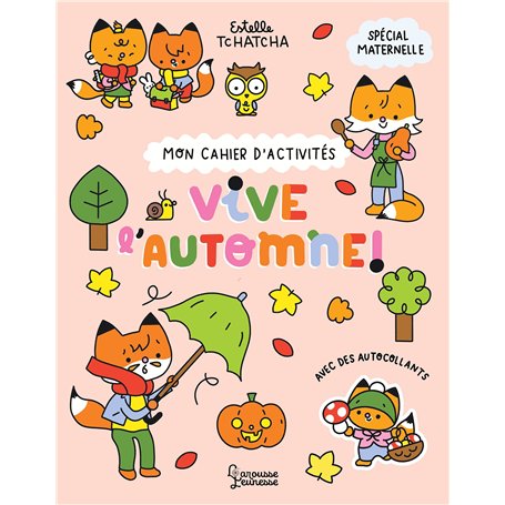 Mon cahier d'activités - Vive l'automne