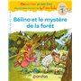 Cocorico Je sais lire ! 1res lectures - Bélino et le mystère de la forêt Niveau 1