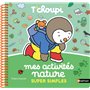 Mes activités nature super simples T'choupi 13,60 €