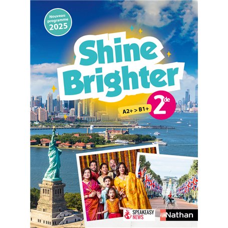 Shine Brighter Anglais 2de - Manuel élève - 2025