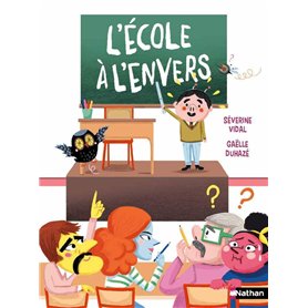 L'Ecole à l'envers L'Ecole à l'envers