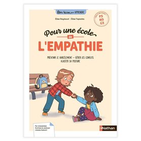 Être bien pour apprendre - Pour une école de l'empathie - Cycle 1