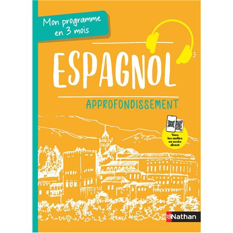 Mon programme en 3 mois - Espagnol - Approfondissement
