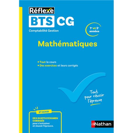 Guide BTS CG - Mathématiques - Réflexe N° 67
