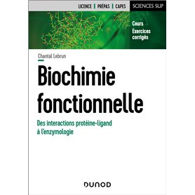 Biochimie fonctionnelle Biochimie fonctionnelle