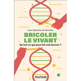 Bricoler le vivant Bricoler le vivant