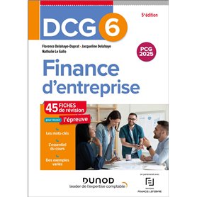 DCG 6 Finance d'entreprise - Fiches de révision - 5e éd. DCG 6 Finance d'entreprise - Fiches de révision - 5e éd.