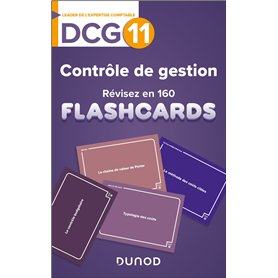 DCG 11 - Contrôle de gestion - révisez en 160 flashcards ! DCG 11 - Contrôle de gestion - révisez en 160 flashcards !