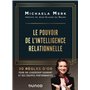 Le pouvoir de l'intelligence relationnelle