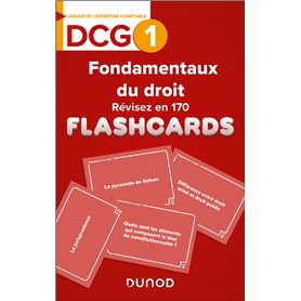 DCG 1 - Fondamentaux du droit - révisez en 170 flashcards ! DCG 1 - Fondamentaux du droit - révisez en 170 flashcards !