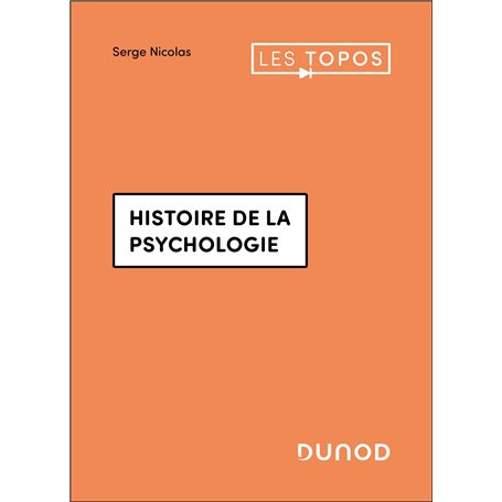 Histoire de la psychologie - 3e éd.