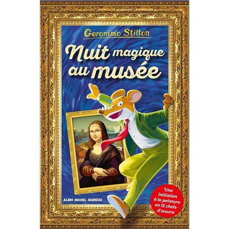 Nuit magique au musée (Geronimo hors-série)