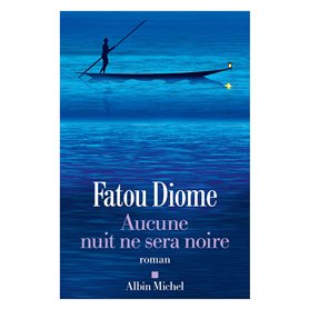 Aucune nuit ne sera noire Aucune nuit ne sera noire