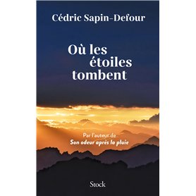 Où les étoiles tombent Où les étoiles tombent
