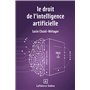 Le droit de l'intelligence artificielle
