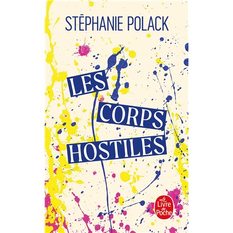 Les Corps hostiles