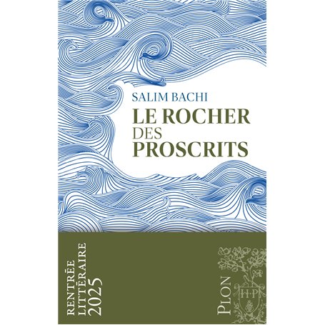 Le Rocher des proscrits