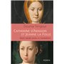 Catherine d'Aragon et Jeanne la Folle - Deux soeurs dans le tourmente