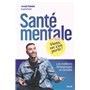 Santé mentale : Viens