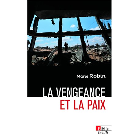 La vengeance et la paix