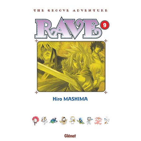 Rave - Édition originale - Tome 09