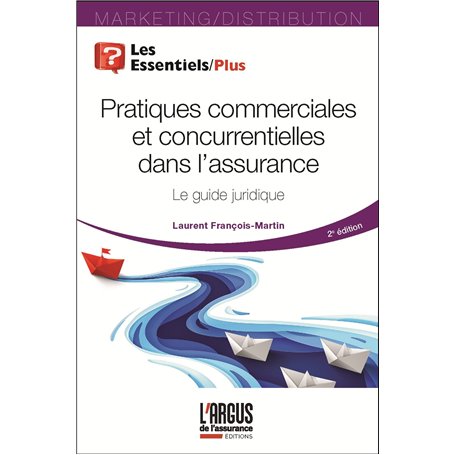 Pratiques commerciales et concurrentielles dans l'assurance