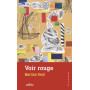 Voir rouge
