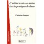ESTIME DE SOI ET DES AUTRES DANS LES PRATIQUES DE CLASSE 12,62 €