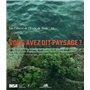 Les cahiers de l'école de Blois - tome 15 Vous avez dit paysage ? 17,61 €